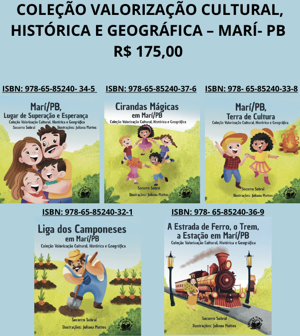 COLEÇÃO VALORIZAÇÃO CULTURAL, HISTÓRICA E GEOGRÁFICA – MARÍ- PB R$ 175,00 (1)